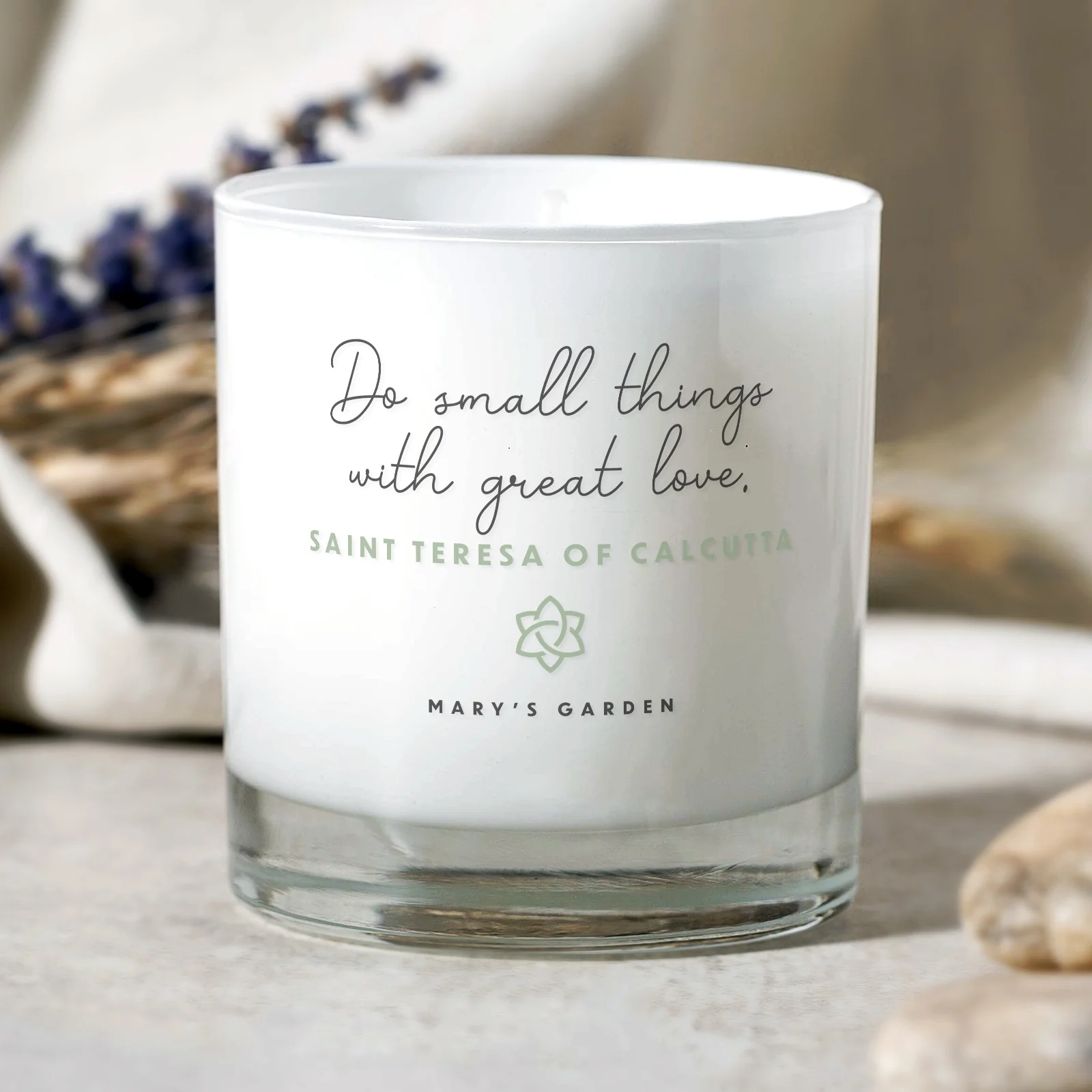 Do Small Things With Great Love White Candle
